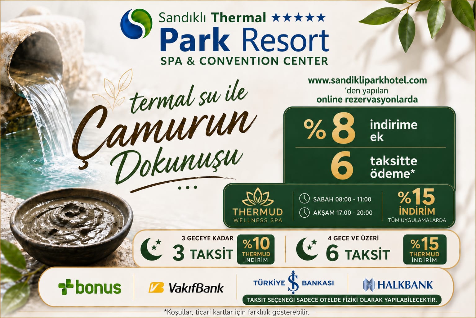 Çamurun Dokunuşu Kampanyası – %8 ek indirim, 6 taksit